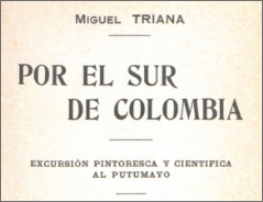 Por el sur de Colombia, 1907